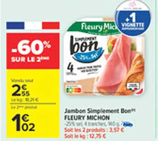 Jambon Simplement Bon™ FLEURY MICHON
