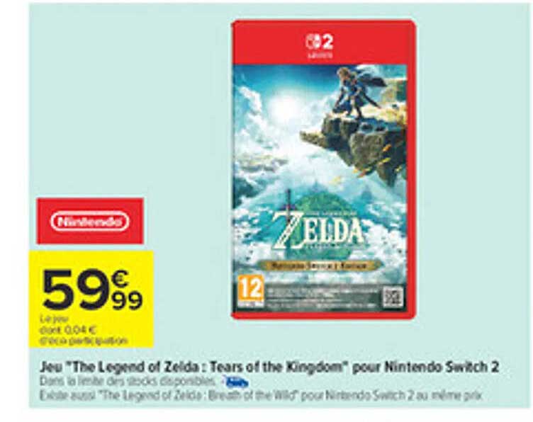 Jeu "The Legend of Zelda : Tears of the Kingdom" pour Nintendo Switch 2