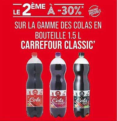 Le 2ème à -30%* sur la gamme des colas en bouteille 1.5 L Carrefour Classic