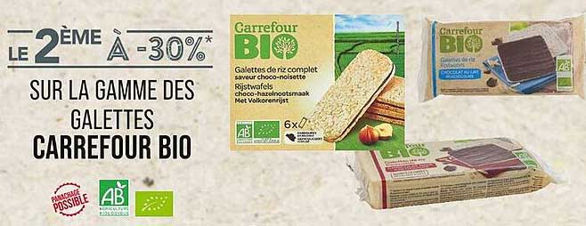 Le 2ème à -30% sur la gamme des galettes Carrefour Bio