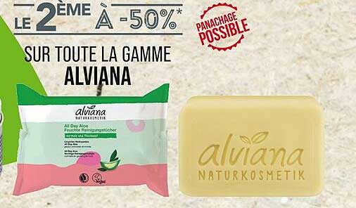 Le 2ème à -50% sur toute la gamme Alviana
