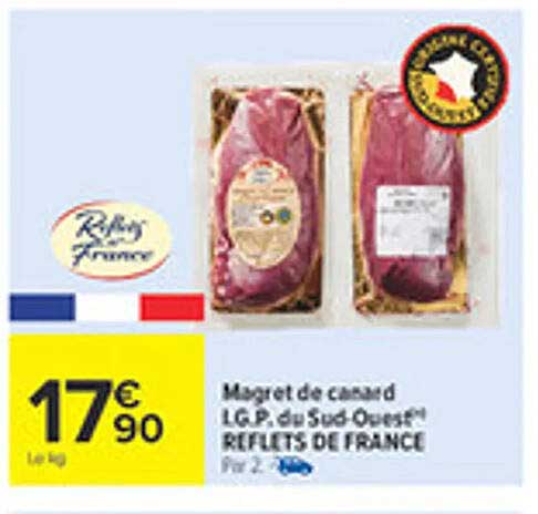 Magret de canard I.G.P. du Sud-Ouest Réflexions de France