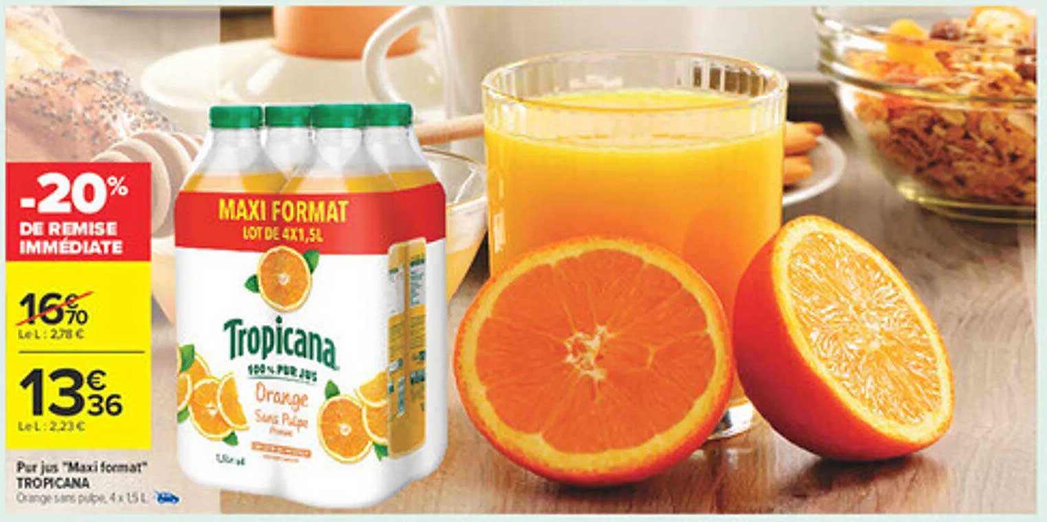 Maxi format Tropicana 100% pur jus orange sans pulpe, lot de 4x1,5L