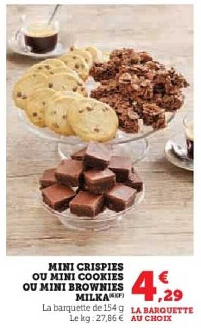 MINI CRISPIES OU MINI COOKIES OU MINI BROWNIES MILKA