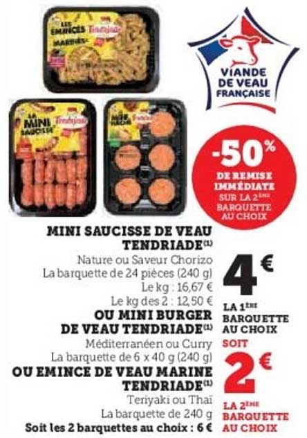 MINI SAUCISSE DE VEAU TENDRIADÉ