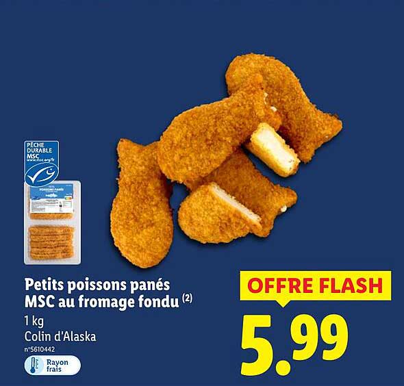 Petits poissons panés MSC au fromage fondu