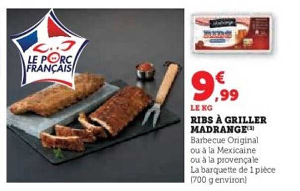 RIBS À GRILLER MADRANGE