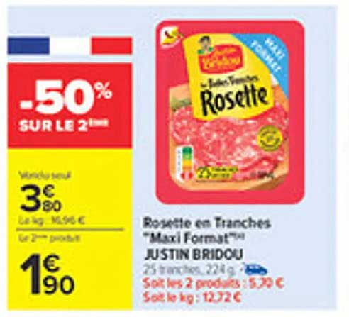 Rosette en Tranches "Maxi Format"