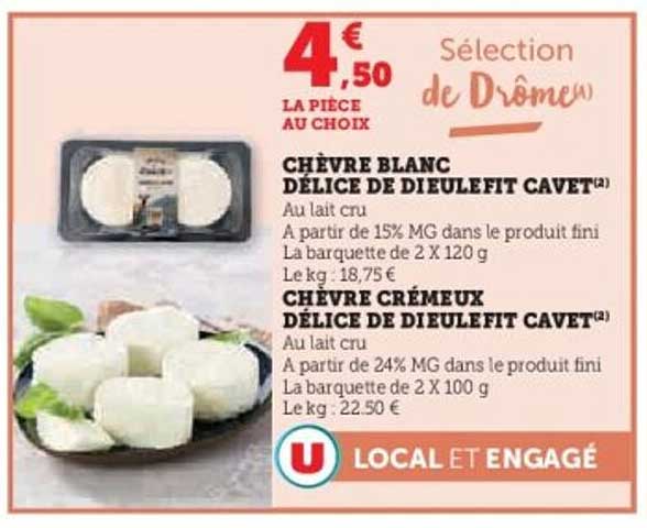 Sélection de Drôme - Chèvre blanc et crémeux Délice de Dieulefit Cavet