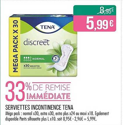 SERVIETTES INCONTINENCE TENA