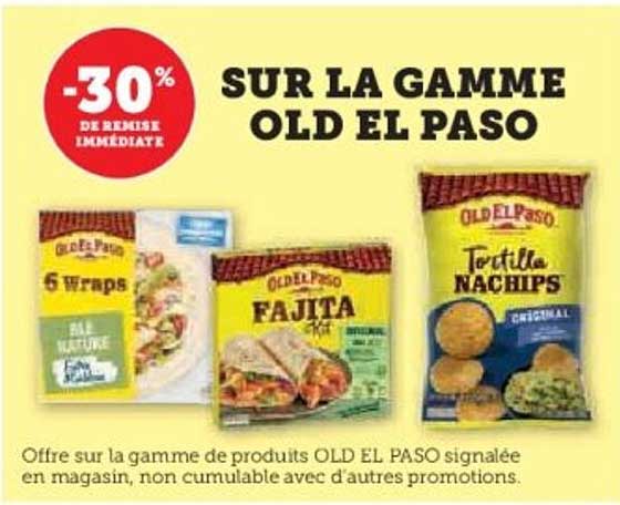 SUR LA GAMME OLD EL PASO