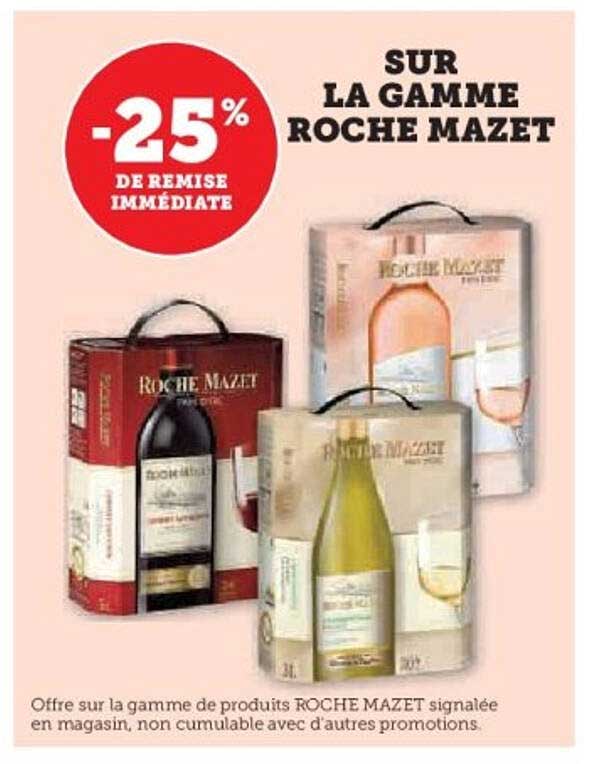 SUR LA GAMME ROCHE MAZET