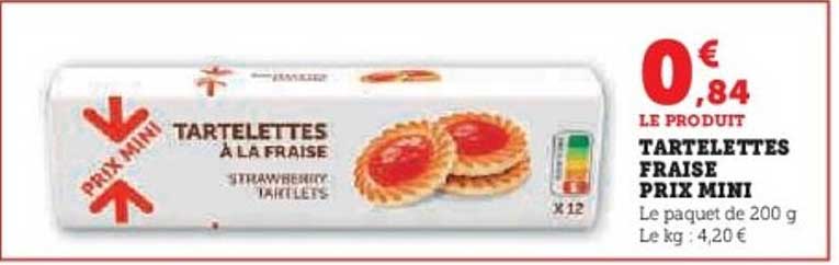 TARTELETTES FRAISE PRIX MIN