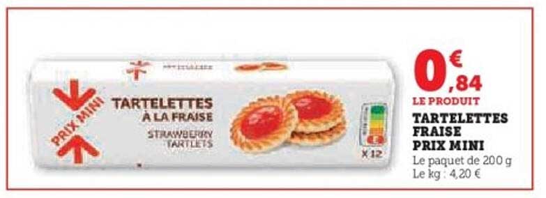 TARTELETTES FRAISE PRIX MINI