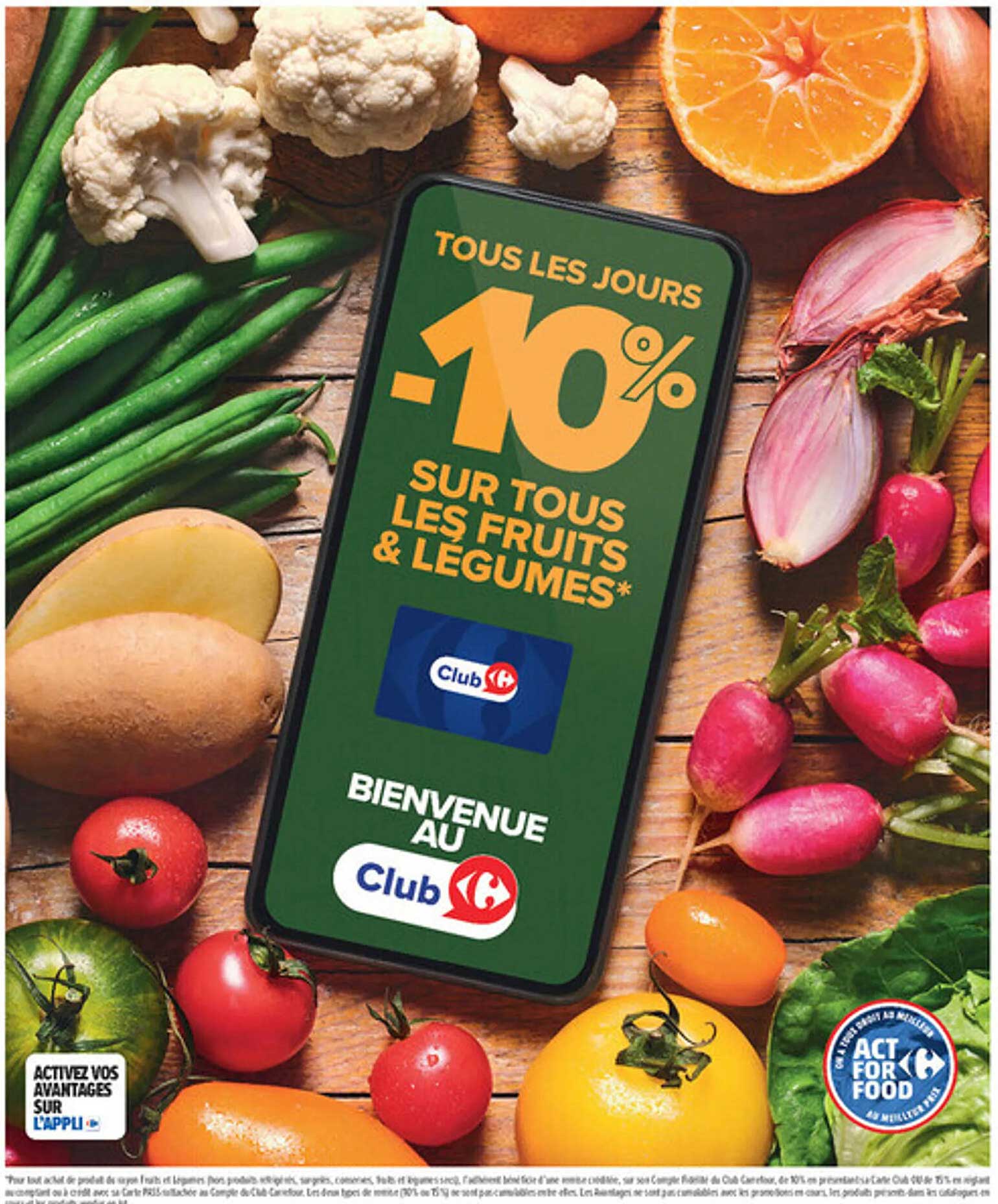 Tous les jours -10% sur tous les fruits & légumes*