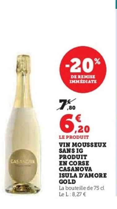 VIN MOUSSEUX SANS IG PRODUIT EN CORSE CASANOVA ISULA D'AMORE GOLD