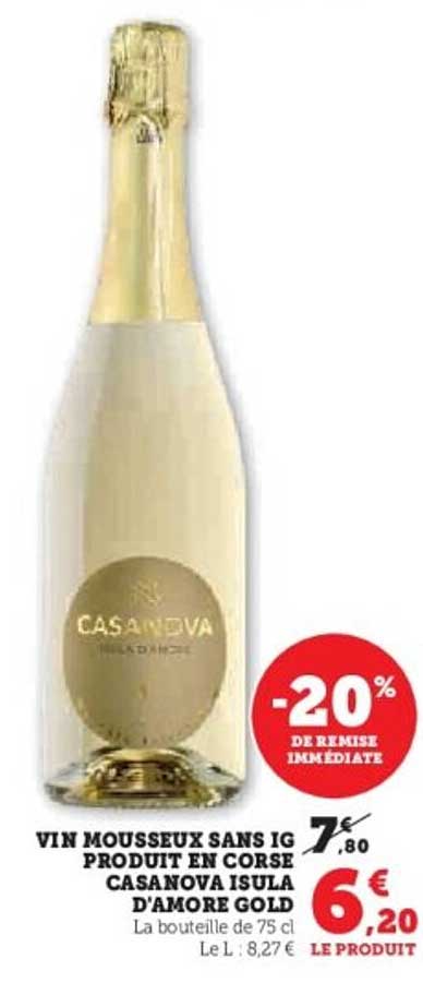 VIN MOUSSEUX SANS IG PRODUIT EN CORSE CASANOVA ISULA D'AMORE GOLD