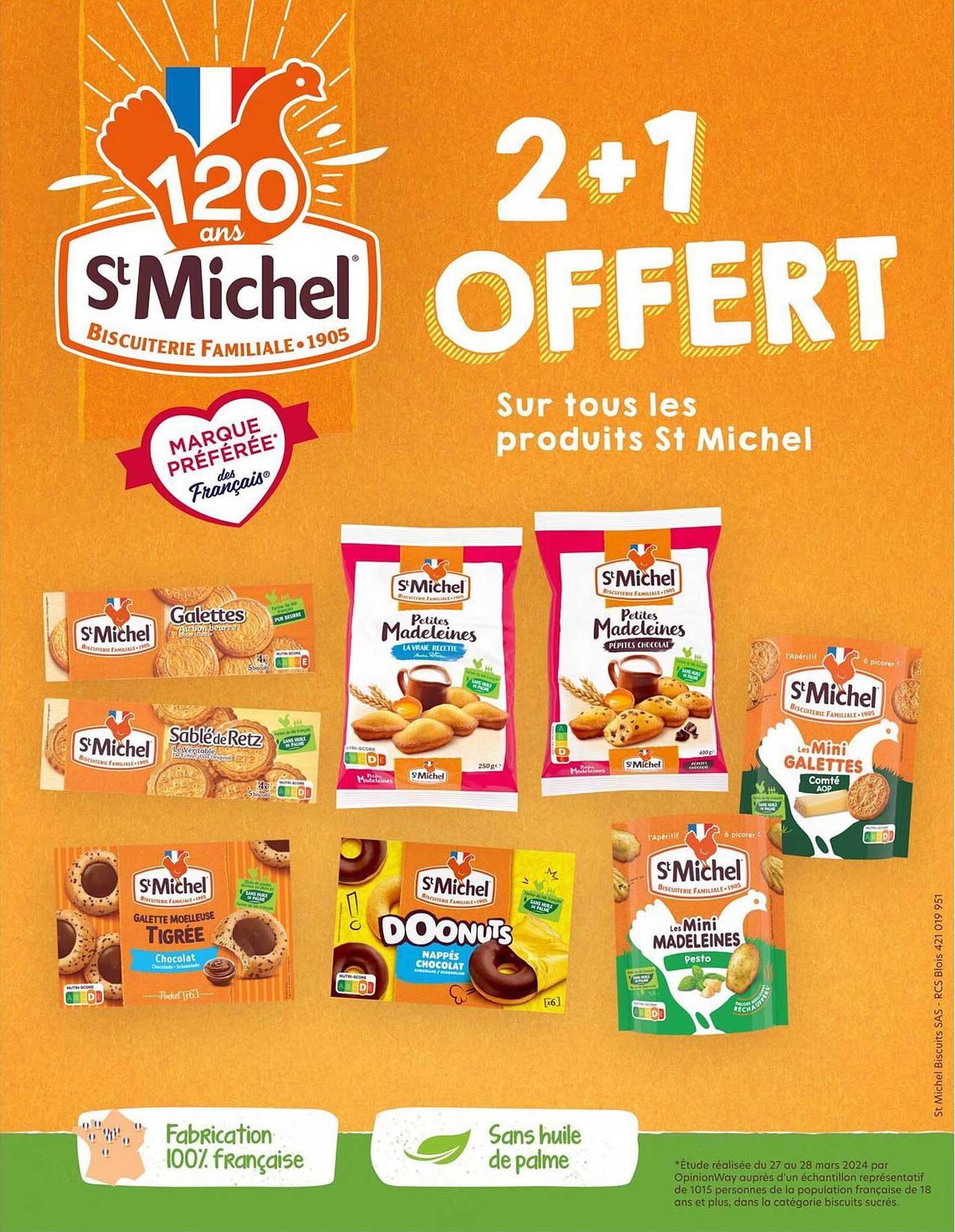 2+1 OFFERT Sur tous les produits St Michel