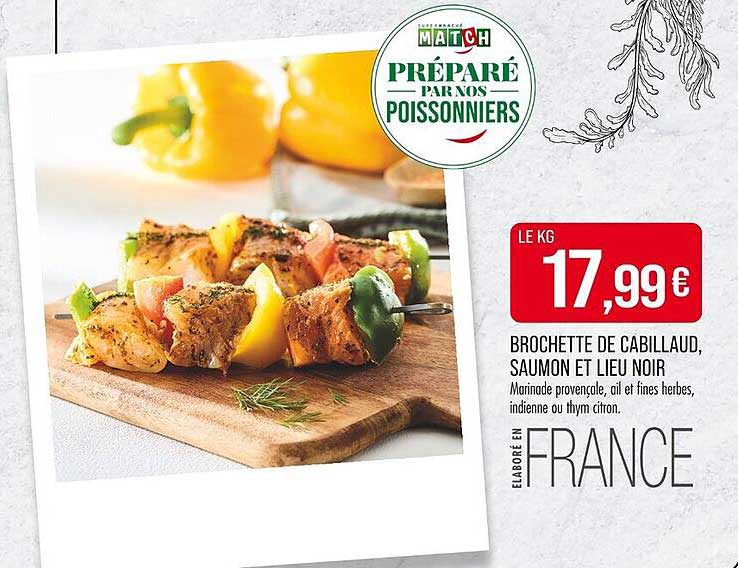 Brochette de cabillaud, saumon et lieu noir