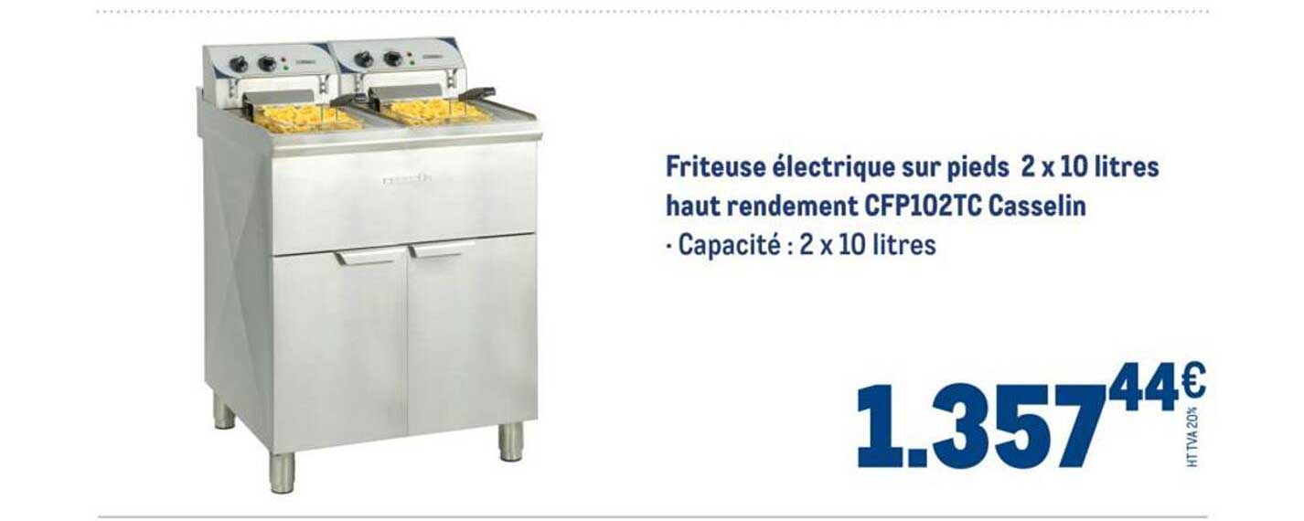 Friteuse électrique sur pieds 2 x 10 litres haut rendement CFP102TC Casselin