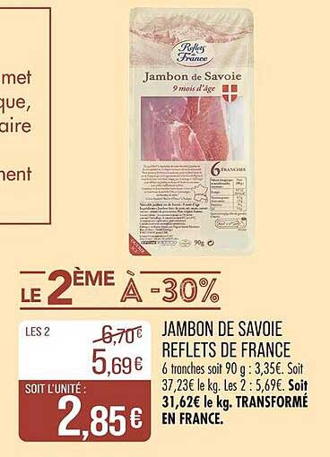 JAMBON DE SAVOIE REFLETS DE FRANCE