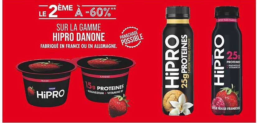 LE 2ᵉ À -60%** SUR LA GAMME HIPRO DANONE