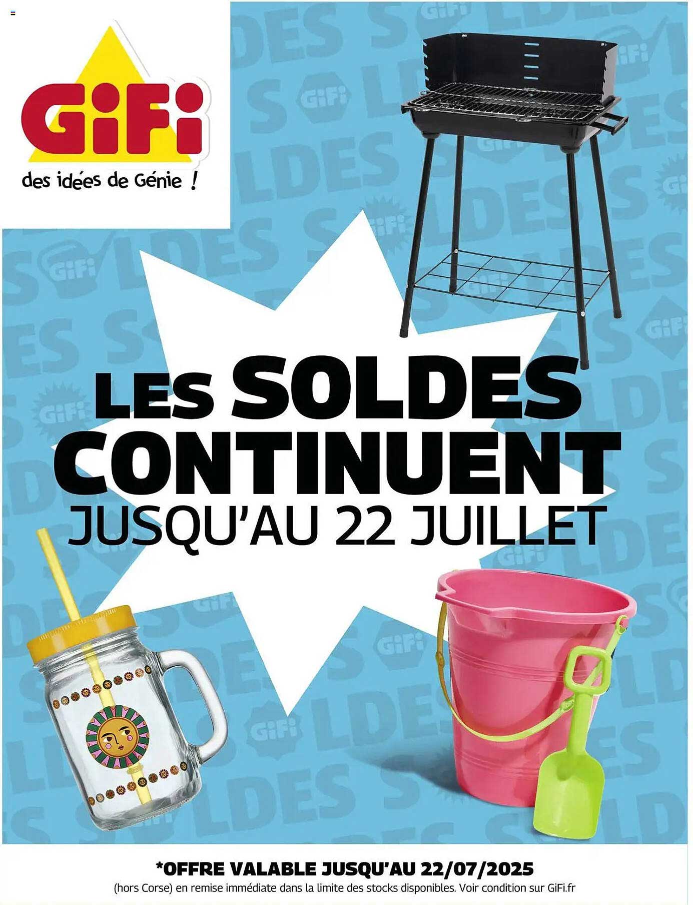 LES SOLDES CONTINUENT JUSQU'AU 22 JUILLET