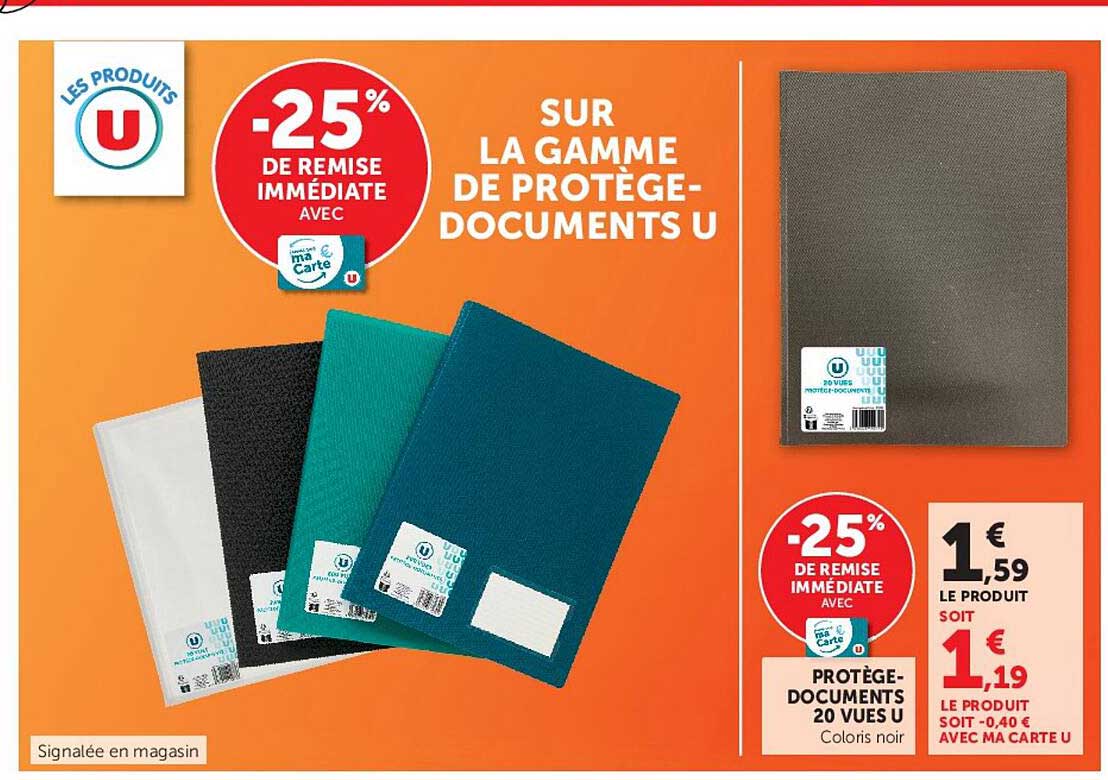 -25% DE REMISE IMMÉDIATE AVEC MA CARTE U SUR LA GAMME DE PROTÈGE-DOCUMENTS U