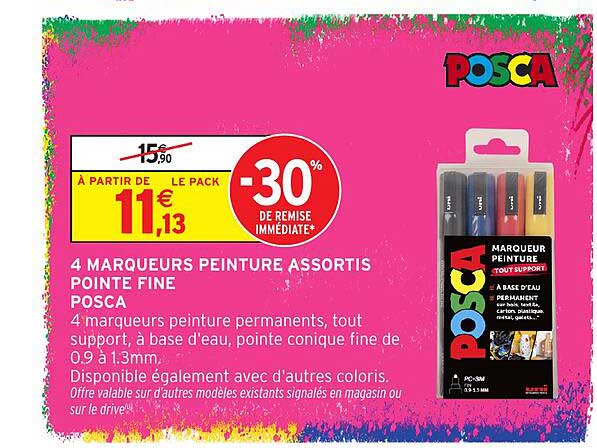 4 MARQUEURS PEINTURE ASSORTIS POINTE FINE POSCA
