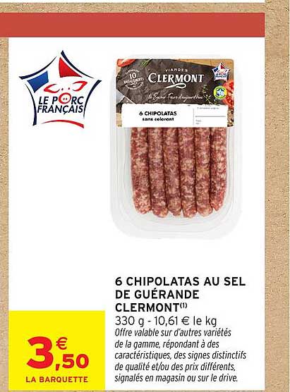 6 CHIPOLATAS AU SEL DE GUERANDE CLERMONT