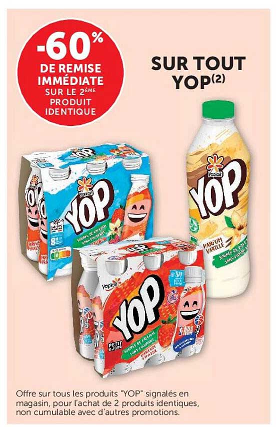 -60% DE REMISE IMMÉDIATE SUR LE 2ÈME PRODUIT IDENTIQUE SUR TOUT YOP(2)