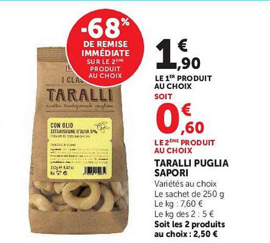 -68% DE REMISE IMMÉDIATE SUR LE 2ÈME PRODUIT AU CHOIX