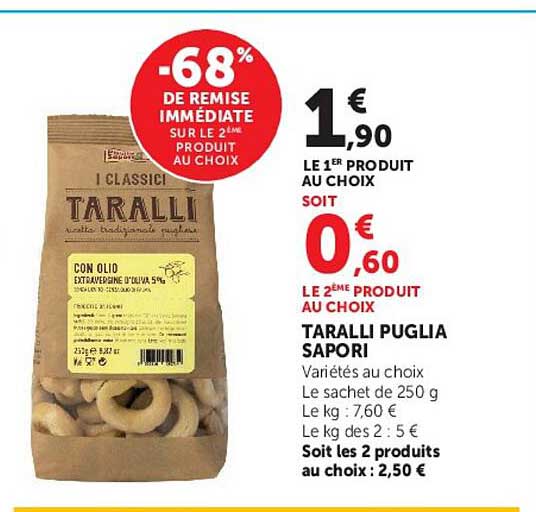 -68% DE REMISE IMMÉDIATE SUR LE 2ÈME PRODUIT AU CHOIX