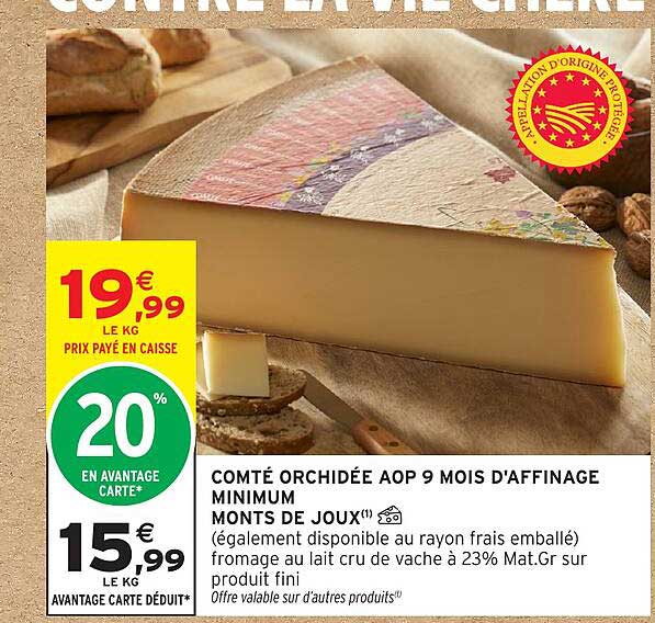 COMTÉ ORCHIDÉE AOP 9 MOIS D'AFFINAGE MINIMUM MONTS DE JOUX