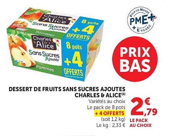 DESSERT DE FRUITS SANS SUCRES AJOUTES CHARLES & ALICE