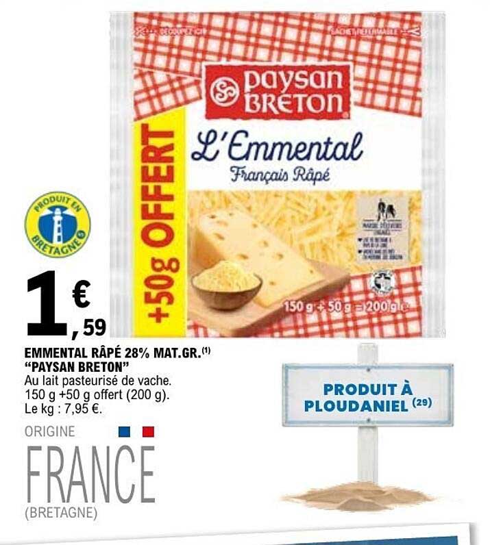 EMMENTAL RÂPÉ 28% MAT.GR. "PAYSAN BRETON"