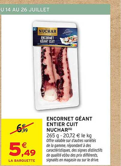 ENCORNET GÉANT ENTIER CUIT NUCHAR