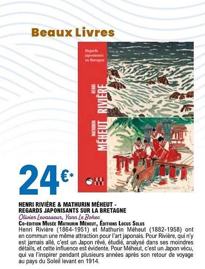 Henri Rivière & Mathurin Méheut - Regards Japonisants sur la Bretagne