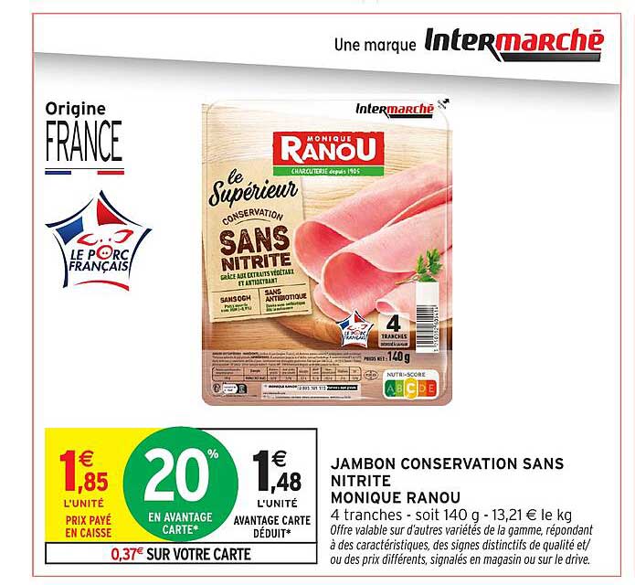 JAMBON CONSERVATION SANS NITRITE MONIQUE RANOU