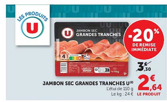 JAMBON SEC GRANDES TRANCHES