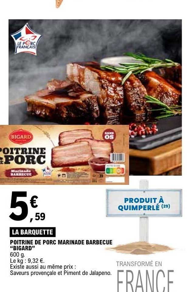LA BARQUETTE POITRINE DE PORC MARINADE BARBECUE "BIGARD"