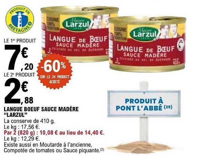 LANGUE BOEUF SAUCE MADÈRE “LARZUL”