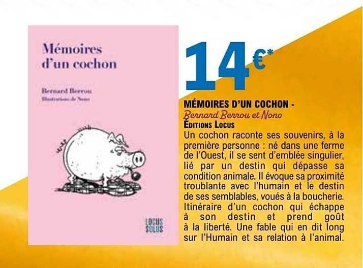 MÉMOIRES D'UN COCHON - Bernard Berrou et Nono