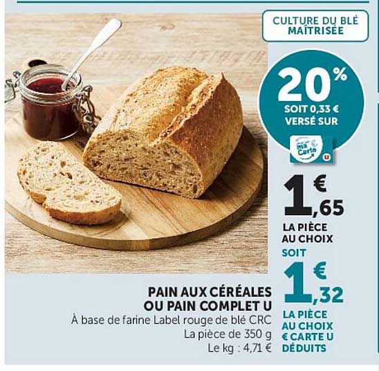 PAIN AUX CÉRÉALES OU PAIN COMPLET U