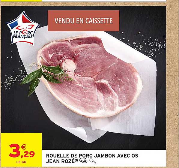 ROUELLE DE PORC JAMBON AVEC OS JEAN ROZÉ®