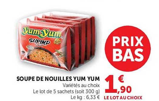 SOUPE DE NOUILLES YUM YUM Variétés au choix