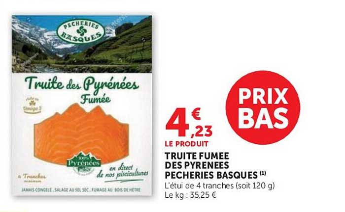 TRUITE FUMEE DES PYRENEES PECHERIES BASQUES