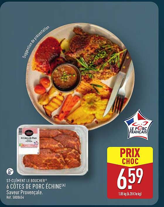 6 CÔTES DE PORC ÉCHINE(A) Saveur Provençale
