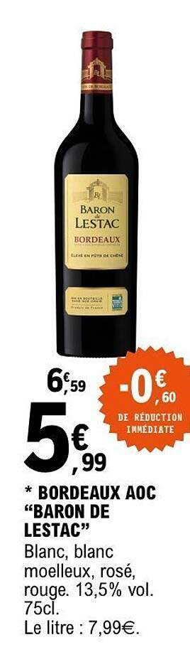 BORDEAUX AOC 'BARON DE LESTAC'