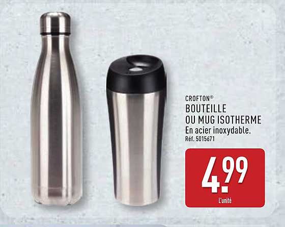 BOUTEILLE OU MUG ISOTHERME